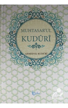 Muhtasar'Ul Kuduri / Ahmed El-Kuduri Muhtasar'Ul Kuduri / Ahmed El-Kuduri