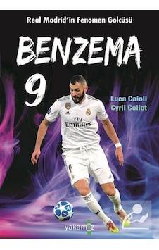 Benzema - Cyril Collot - Yakamoz Yayınları