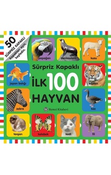 Sürpriz Kapaklı ilk 100 Hayvan- Remzi Kitabevi