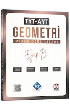 Eyüp B. Tyt Ayt Geometri Video Ders Kitabı Eyüp B. Tyt Ayt Geometri Video Ders Kitabı