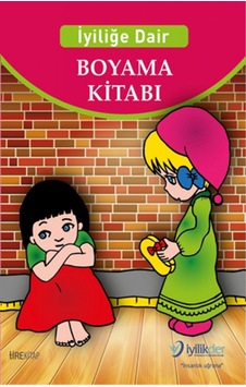 İyiliğe Dair Boyama Kitabı Kollektif Tire Kitap