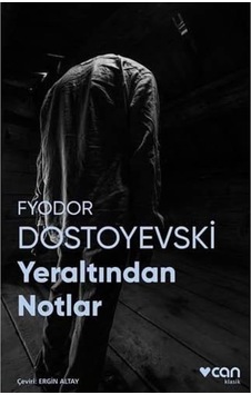 Yeraltından Notlar: Fotoğraflı Klasikler