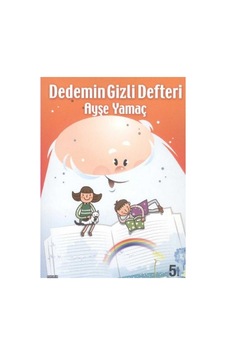 Dedemin Gizli Defteri - Ayşe Yamaç