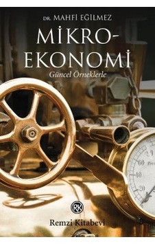 Mikroekonomi - Mahfi Eğilmez - Remzi Kitabevi