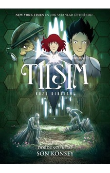 Tılsım 4 - Son Konsey