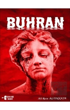 Buhran - Ali Rıza Altınkaya - Kitap Otağı Yayınevi Buhran - Ali Rıza Altınkaya - Kitap Otağı Yayınevi