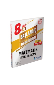 Muba 8.sınıf Başlangıç Matematik Soru Bankası Muba 8.sınıf Başlangıç Matematik Soru Bankası