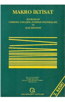 Makro İktisat - Ercan Eren - İmzalı Ve İthaflı Makro İktisat - Ercan Eren - İmzalı Ve İthaflı