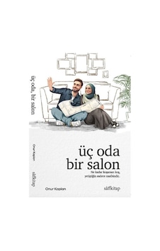 Üç Oda Bir Salon / Onur Kaplan