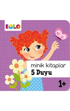 Minik Kitaplar 5 Duyu 1+- Eolo Minik Kitaplar 5 Duyu 1+- Eolo