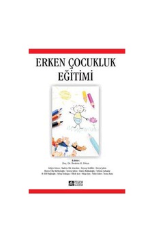 Erken Çocukluk Eğitimi - Derleme - Pegem Akademi Yayıncılık Erken Çocukluk Eğitimi - Derleme - Pegem Akademi Yayıncılık