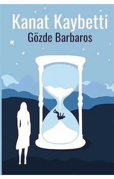 Kanat Kaybetti / Gözde Barbaros Kanat Kaybetti / Gözde Barbaros