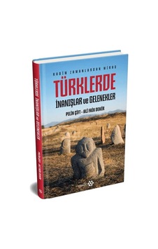 Türklerde İnanışlar Ve Gelenekler Ciltli Türklerde İnanışlar Ve Gelenekler Ciltli