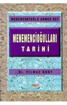 Menemencioğulları Tarihi - Akçağ Yayınları