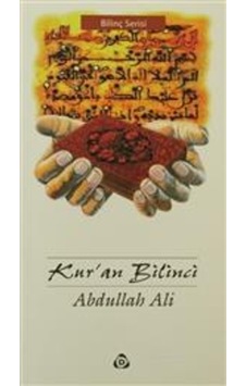 Kur'an Bilinci - Abdullah Ali - Düşün Yayınları Kur'an Bilinci - Abdullah Ali - Düşün Yayınları