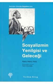 Sosyalizmin Yenilgisi ve Geleceği