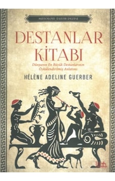 Destanlar Kitabı Adeline Guerber Destanlar Kitabı Adeline Guerber