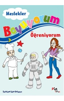 Boyuyorum Öğreniyorum Meslekler - Aziz Sivaslıoğlu - Pia