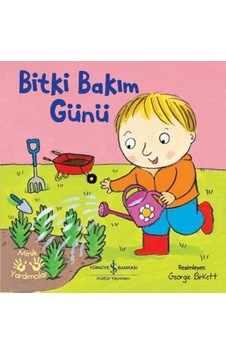 Bitki Bakım - Minik Yardımcılar Bitki Bakım - Minik Yardımcılar