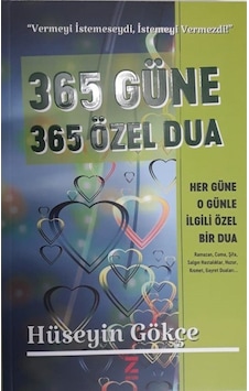 365 Güne 365 Özel Dua - Hüseyin Gökçe - Zinde Yayınevi