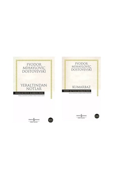 Yeraltından Notlar - Kumarbaz Fyodor Mihayloviç Dostoyevski