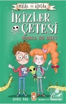 Mercankitap Ikizler Çetesi - Marsa Iki Bilet Ciltli / Şeniz Baş