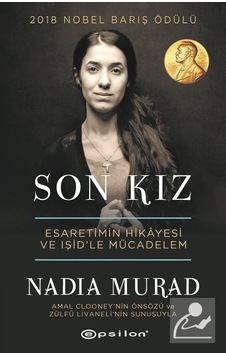 Son Kız - Nadia Murad Son Kız - Nadia Murad