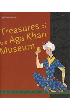 Treasures Of The Aga Khan Museum Treasures Of The Aga Khan Museum