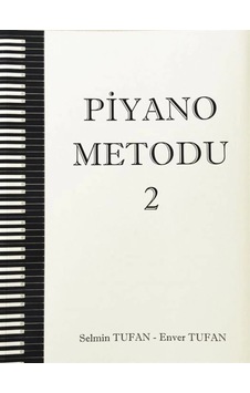 Piyano Metodu 2 - Selmin Tufan Enver Tufan