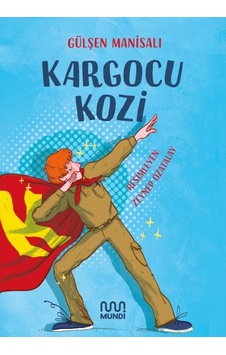 Kargocu Kozi - Gülşen Manisalı - Mundi Kargocu Kozi - Gülşen Manisalı - Mundi