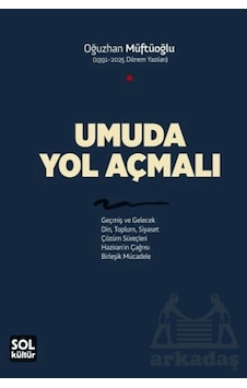 Umuda Yol Açmalı Sol Kültür Umuda Yol Açmalı Sol Kültür