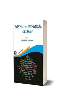 Sosyal ve Duygusal Gelişim- Eğiten Kitap Sosyal ve Duygusal Gelişim- Eğiten Kitap
