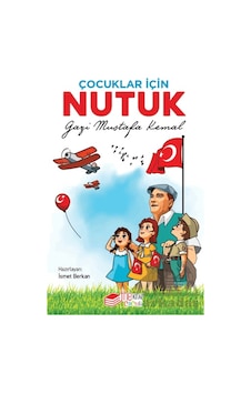Çocuklar İçin Nutuk The Kitap Çocuk Çocuklar İçin Nutuk The Kitap Çocuk