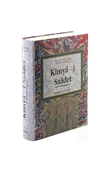 Kimya-i Saadet - İmam Gazali - Bedir Yayınları Kimya-i Saadet - İmam Gazali - Bedir Yayınları