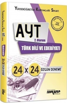 AYT 2. Oturum Türk Dili Ve Edebiyatı 24x24 Özgün Deneme / Kole...