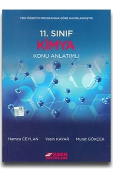 Esen Yayınları 11 Sınıf Kimya Konu Anlatımlı Esen Yayınları 11 Sınıf Kimya Konu Anlatımlı