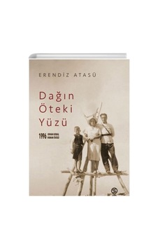 Dağın Öteki Yüzü Citli Sia Kitap Erendiz Atasü Dağın Öteki Yüzü Citli Sia Kitap Erendiz Atasü