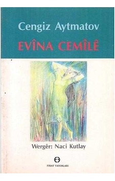 Evina Cemile - Cengiz Aytmatov