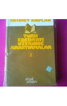 Türk Edebiyati Üzeirine Araştirmalar Cilt 2 Mehmet Kaplan Türk Edebiyati Üzeirine Araştirmalar Cilt 2 Mehmet Kaplan