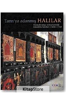 Tanrı'ya Adanmış Halılar- Sakıp Sabancı Müzesi