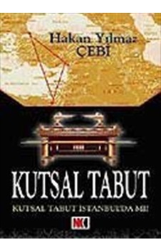 Kutsal Tabut / Hakan Yılmaz Çebi