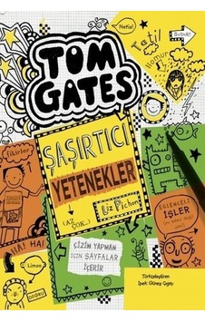 Tom Gates - Şaşırtıcı Yetenekler - Liz Pichon - Tudem Yayınları Tom Gates - Şaşırtıcı Yetenekler - Liz Pichon - Tudem Yayınları