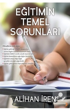 Eğitimin Temel Sorunları - Alihan İren - Cinius Eğitimin Temel Sorunları - Alihan İren - Cinius