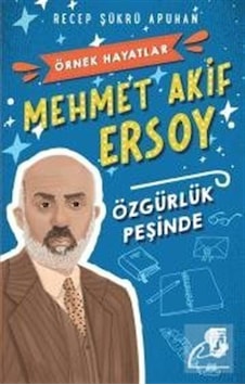 Mehmet Akif Ersoy / Recep Şükrü Apuhan