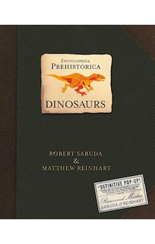 Dinosaurs Encyclopedia Prehistorica Dinosaurs Encyclopedia Prehistorica
