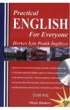 Practical English For Everyone-Herkes İçin Pratik İngilizce Cd'li - Özge Koç - Beşir Kitabevi Practical English For Everyone-Herkes İçin Pratik İngilizce Cd'li - Özge Koç - Beşir Kitabevi
