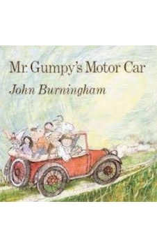 Mr Gumpy'S Motor Car Mr Gumpy'S Motor Car