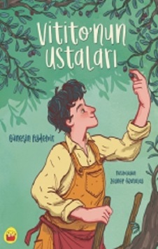 Vitito'nun Ustaları - Güneşin Aydemir - Kuraldışı Yayınları