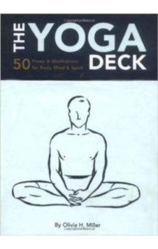 The Yoga Deck: 50 Poses and Meditations 9780811828895 The Yoga Deck: 50 Poses and Meditations 9780811828895