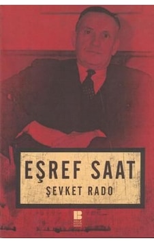 Eşref Saat - Şevket Rado - Bilge Kültür Sanat Yayınları Eşref Saat - Şevket Rado - Bilge Kültür Sanat Yayınları